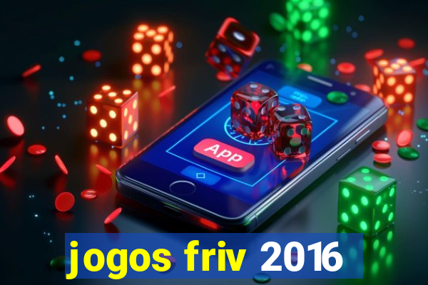 jogos friv 2016